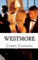 Westmore - Carol Cassada