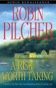 A Risk Worth Taking (Audio) - Robin Pilcher