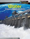 Water: A Resource Our World Depends on - Ian Graham