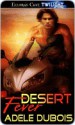 Desert Fever - Adele Dubois