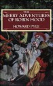 The Merry Adventures of Robin Hood - Howard Pyle, Jo Polseno