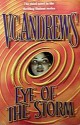 Eye of the Storm - V.C. Andrews