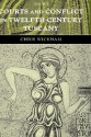 Courts and Conflict in Twelfth-Century Tuscany - Chris Wickham