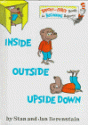 Inside, Outside, Upside Down - Stan Berenstain, Jan Berenstain