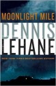 Moonlight Mile - Dennis Lehane