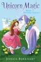 Bella's Birthday Unicorn (Unicorn Magic) - Jessica Burkhart, Victoria Ying