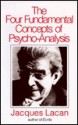 The Four Fundamental Concepts of Psycho-Analysis - Jacques Lacan, Alan Sheridan