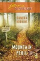 Mountain Peril (Steeple Hill Love Inspired Suspense #194) - Sandra Robbins