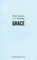 Grace - Mick Gordon, A.C. Grayling