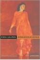 Anna Halprin: Experience as Dance - Janice Ross