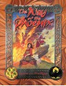 The Way of the Phoenix - Ryan Dancey, Marcelo Figueroa, Scott Gearin, Ross A. Isaacs