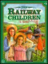 The Railway Children - E. Nesbit, Mark Viney