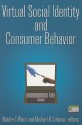 Virtual Social Identity and Consumer Behavior - Natalie T. Wood, Michael R. Solomon