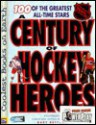 A Century of Hockey Heroes - James Duplacey, Eric Zweig