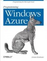 Programming Windows Azure - Sriram Krishnan