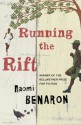 Running the Rift - Naomi Benaron