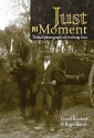 Just A Moment - David Kindred, Roger Smith