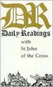 Daily Readings with St. John of the Cross - Juan de la Cruz, Elizabeth Ruth Obbard