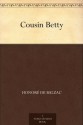 Cousin Betty (免费公版书) - Honoré de Balzac