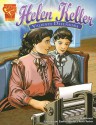 Helen Keller: Valiente Defensora (Biografias Graficas) (Biografias Graficas) - Matt Doeden, Scott Velvaert, Cynthia Martin, Keith Tucker