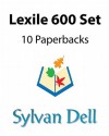 Lexile 600 Set - Sylvan Dell Publishing, Lynne Mayer, Andrea Vlahakis, Katherine Rawson, John McGranaghan