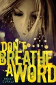 Don't Breathe a Word - Holly Cupala