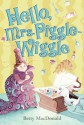 Hello Mrs. Piggle-Wiggle - Betty MacDonald