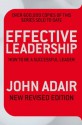 Effective Leadership - John Adair