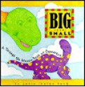 Big and Small - Janie Louise Hunt