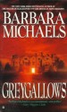 Greygallows - Barbara Michaels