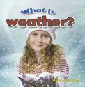 What Is Weather? - Robin Johnson