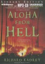 Aloha from Hell - Richard Kadrey, MacLeod Andrews