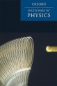 A Dictionary of Physics - Oxford University Press