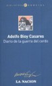 Diario de la Guerra del Cerdo (Biblioteca Esencial) - Adolfo Bioy Casares