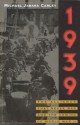 1939: The Alliance That Never Was and the Coming of World War II - Michael Jabara Carley