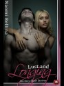 Lust and Longing: Six Sexy Short Stories - Naomi Bellina