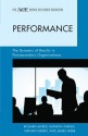 Performance: The Dynamic of Results in Postsecondary Organizations - Richard Alfred, Nathan Harris, Kathryn Thirolf