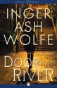 A Door in the River: A Hazel Micallef Mystery - Inger Ash Wolfe