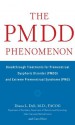 The PMDD Phenomenon - Diana L. Dell, Carol Svec