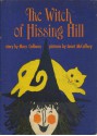 The Witch of Hissing Hill - Mary Calhoun, Janet McCaffery