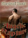 Angelic Rapture (Archangel, #10) - Stephani Hecht