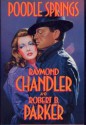 Poodle Springs - Robert B. Parker, Raymond Chandler