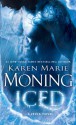 Iced: A Fever Novel - Karen Marie Moning