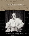 The Buried Temple - Maurice Maeterlinck