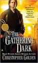 The Gathering Dark (Shadow Saga #4) - Christopher Golden