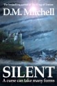 Silent - D.M. Mitchell