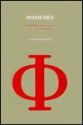 Dialectics-A Controversy or: A Controversy-Oriented Approach to the Theory of Knowledge - Nicholas Rescher