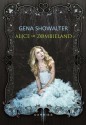 Alice im Zombieland - Gena Showalter