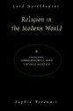 Religion in the Modern World - LORD NORTHBOURNE