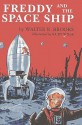 Freddy and the Space Ship - Walter R. Brooks, Kurt Wiese